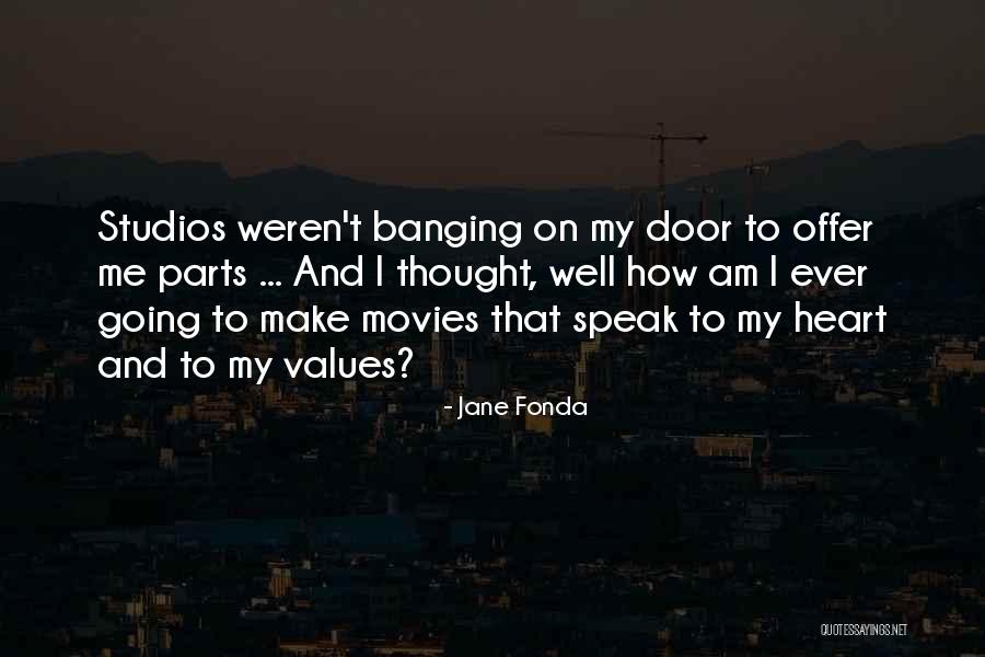 Cutpurse Deathless Artifact Quotes By Jane Fonda Cutpurse Deathless Artifact Quotes By Jane Fonda