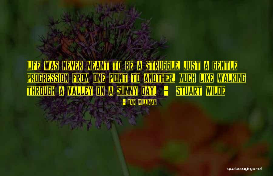 Cutremur Grecia Quotes By Dan Millman