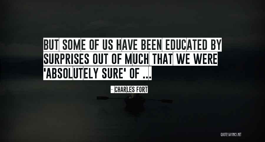 Cutrubus Layton Quotes By Charles Fort Cutrubus Layton Quotes By Charles Fort