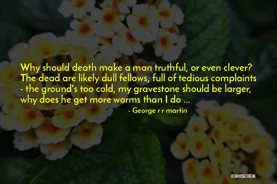 Cutrupi And Associates Quotes By George R R Martin Cutrupi And Associates Quotes By George R R Martin