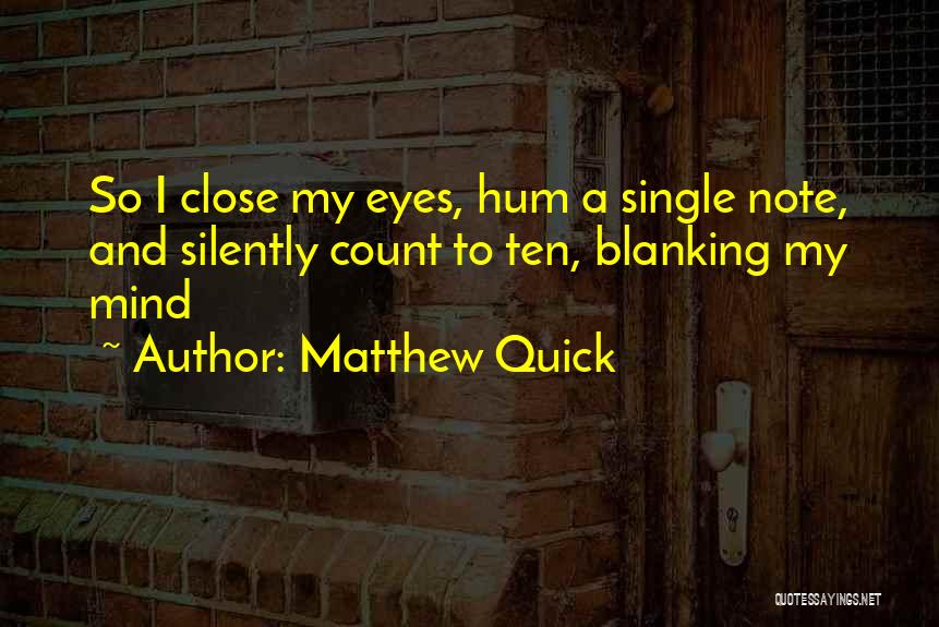 Cutruzzola Quotes By Matthew Quick