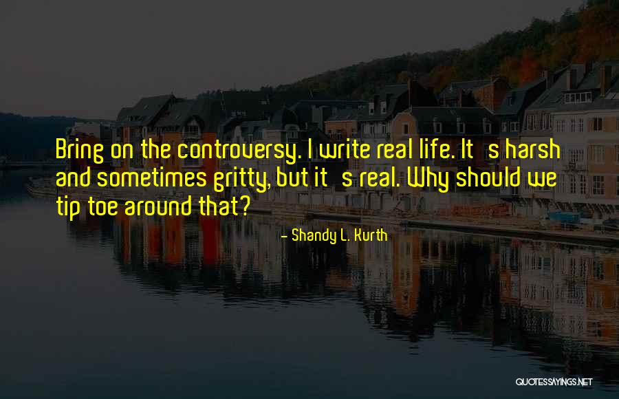 Cutscene Test Quotes By Shandy L. Kurth Cutscene Test Quotes By Shandy L. Kurth