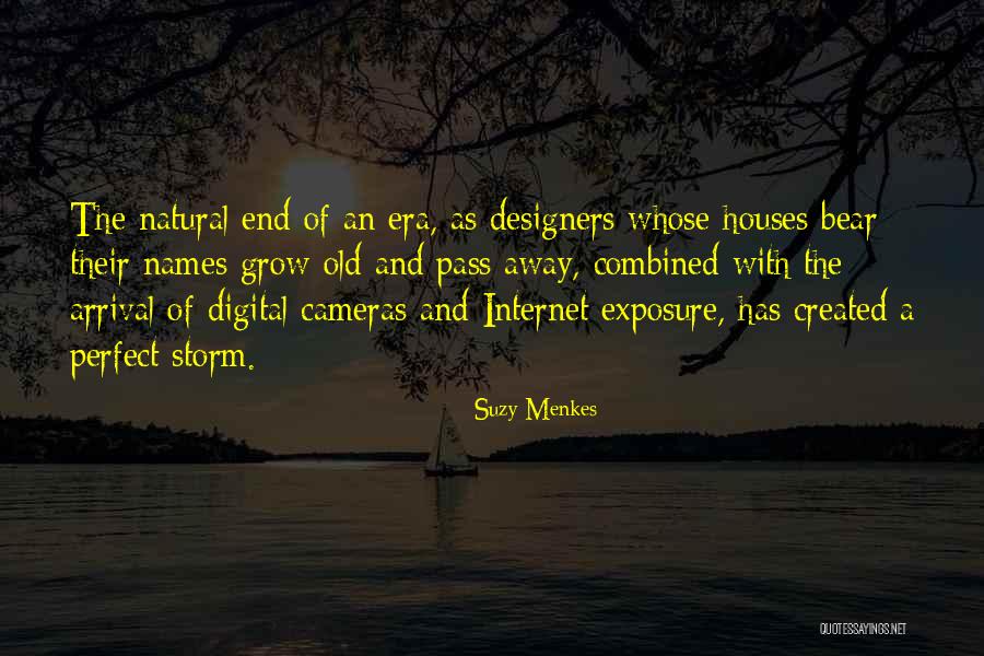 Cutsforth Park Quotes By Suzy Menkes Cutsforth Park Quotes By Suzy Menkes