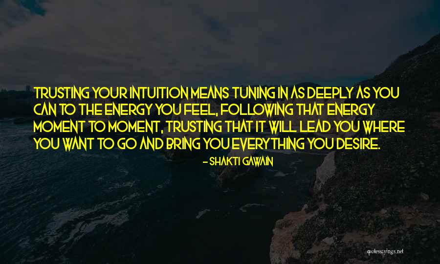 Cutters Movie Quotes By Shakti Gawain Cutters Movie Quotes By Shakti Gawain