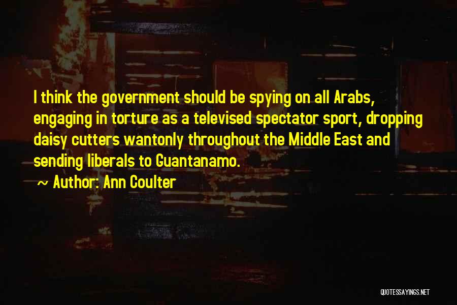 Cutters Quotes By Ann Coulter