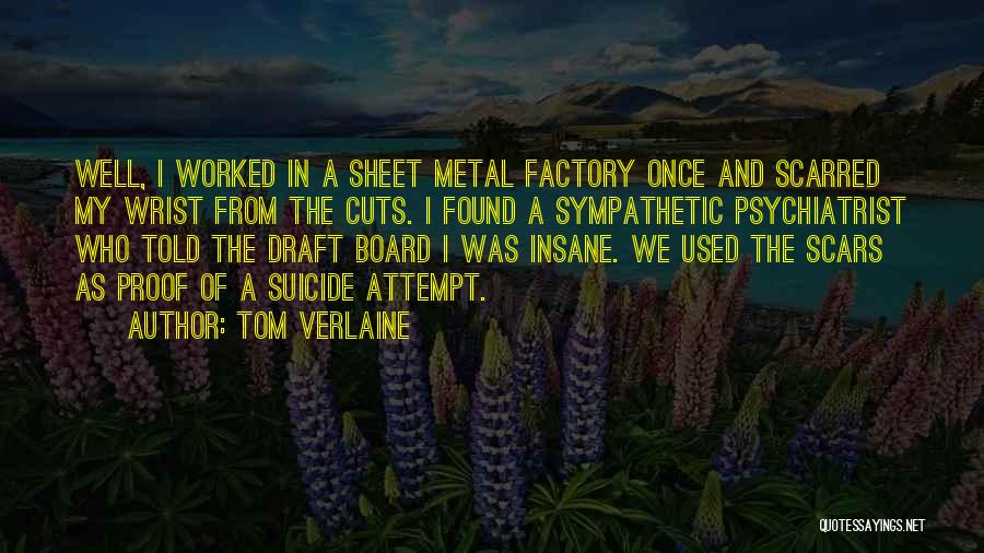 Cutting Board Quotes By Tom Verlaine