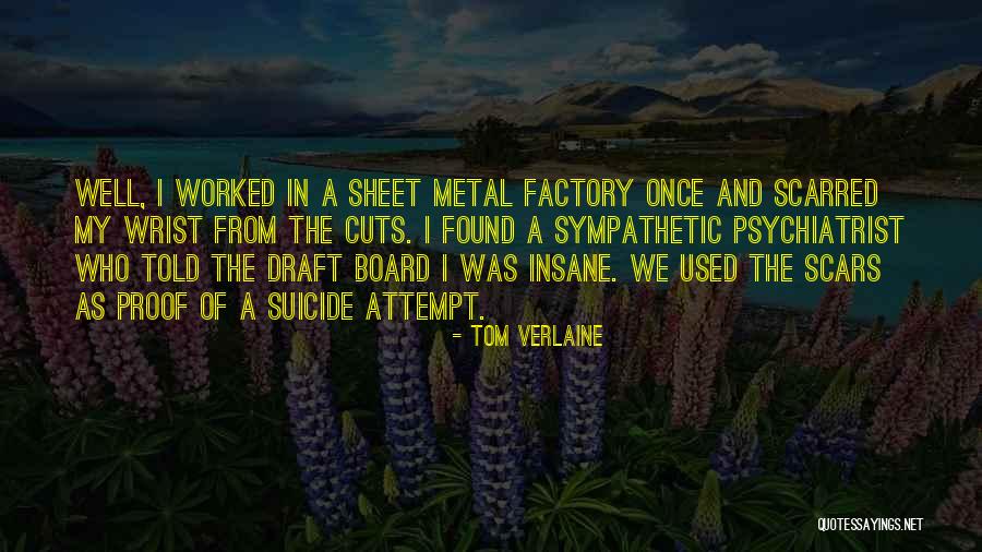 Cutting Board Quotes By Tom Verlaine