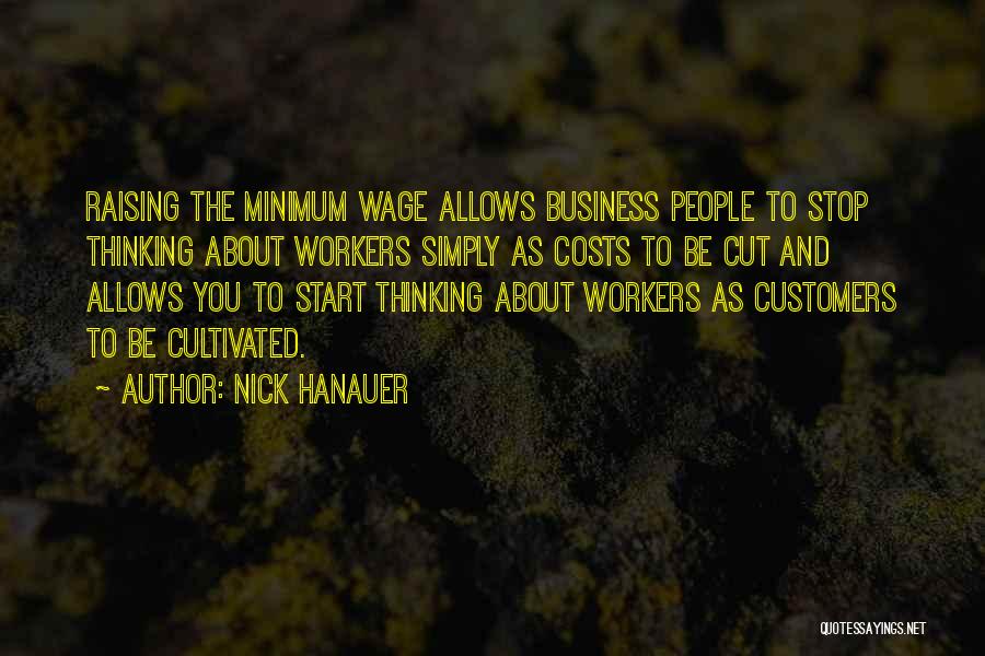Cutting Costs Quotes By Nick Hanauer