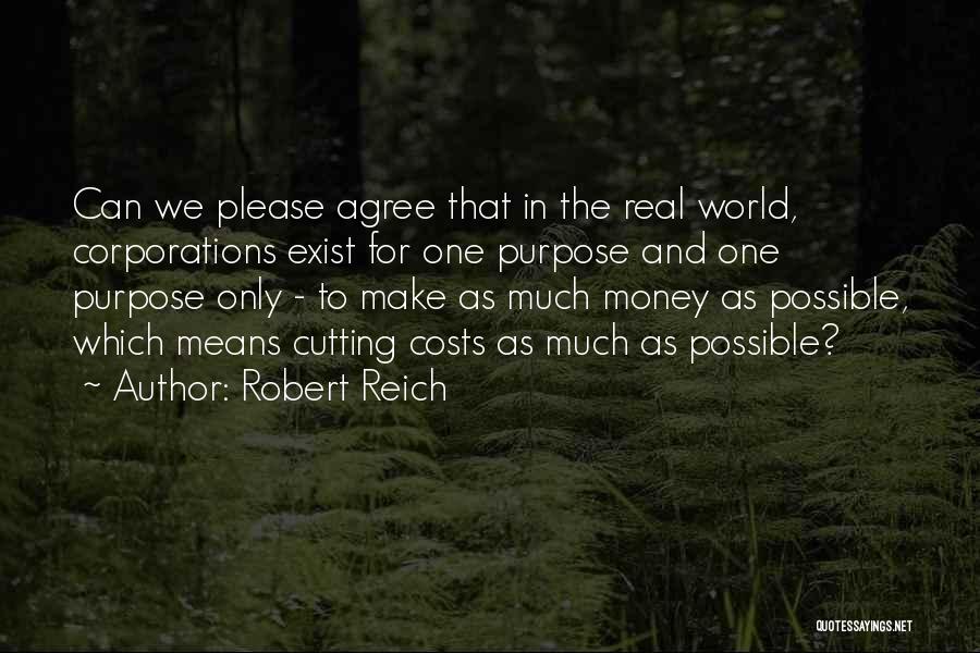 Cutting Costs Quotes By Robert Reich
