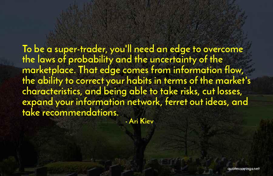 Cutting Edge Quotes By Ari Kiev Cutting Edge Quotes By Ari Kiev
