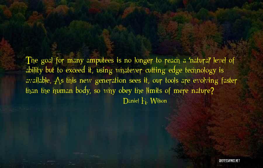 Cutting Edge Quotes By Daniel H. Wilson