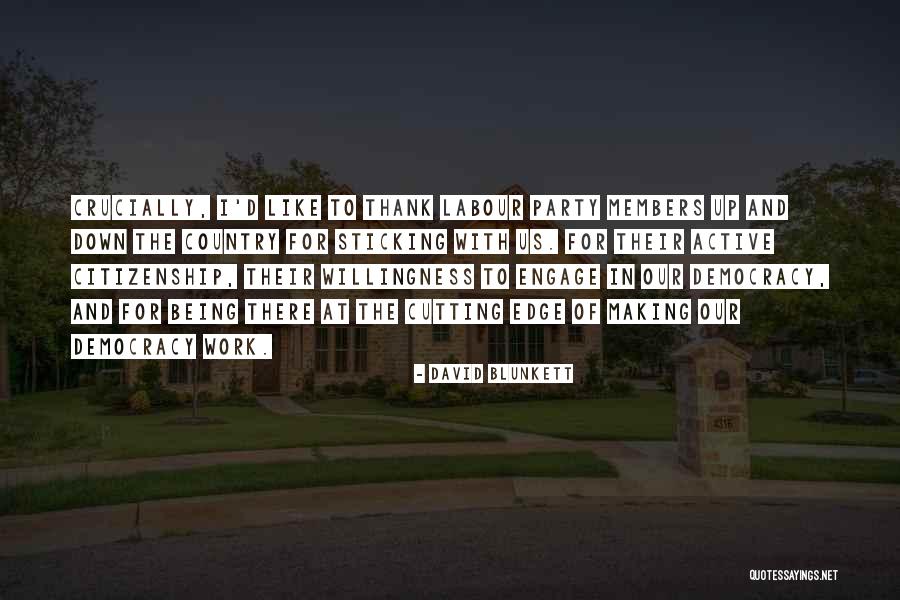 Cutting Edge Quotes By David Blunkett Cutting Edge Quotes By David Blunkett