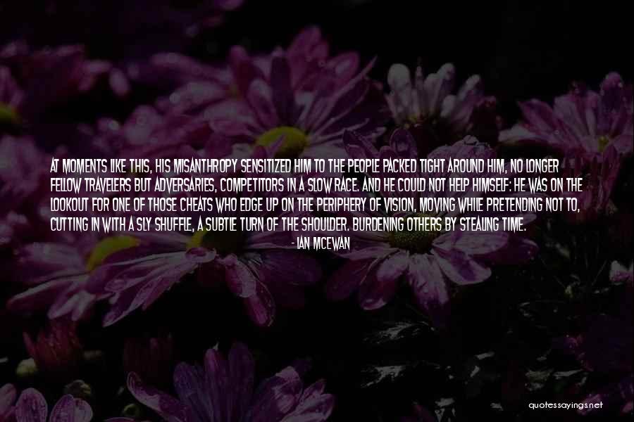 Cutting Edge Quotes By Ian McEwan Cutting Edge Quotes By Ian McEwan