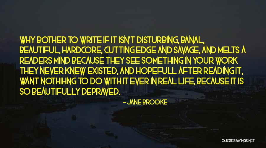 Cutting Edge Quotes By Jane Brooke Cutting Edge Quotes By Jane Brooke