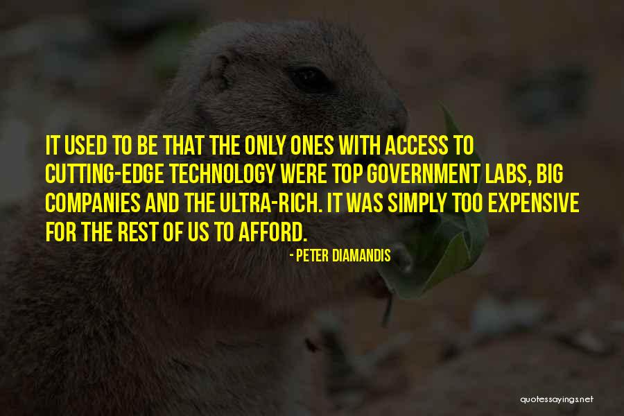 Cutting Edge Quotes By Peter Diamandis