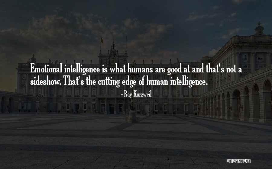 Cutting Edge Quotes By Ray Kurzweil Cutting Edge Quotes By Ray Kurzweil