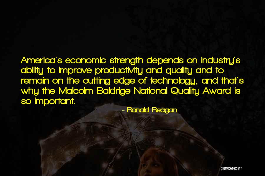 Cutting Edge Quotes By Ronald Reagan