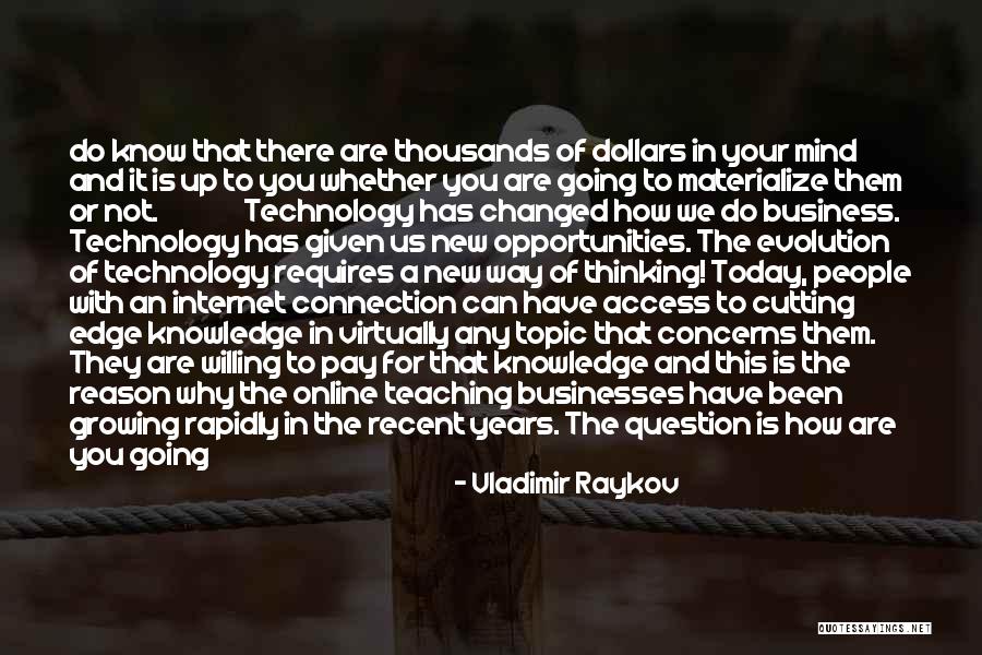 Cutting Edge Quotes By Vladimir Raykov Cutting Edge Quotes By Vladimir Raykov