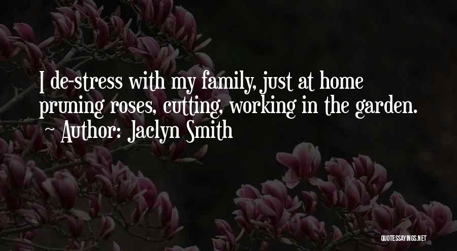 Cutting Off Family Quotes By Jaclyn Smith