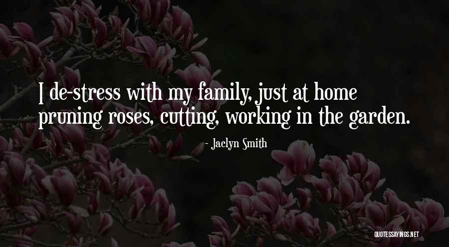 Cutting Off Family Quotes By Jaclyn Smith