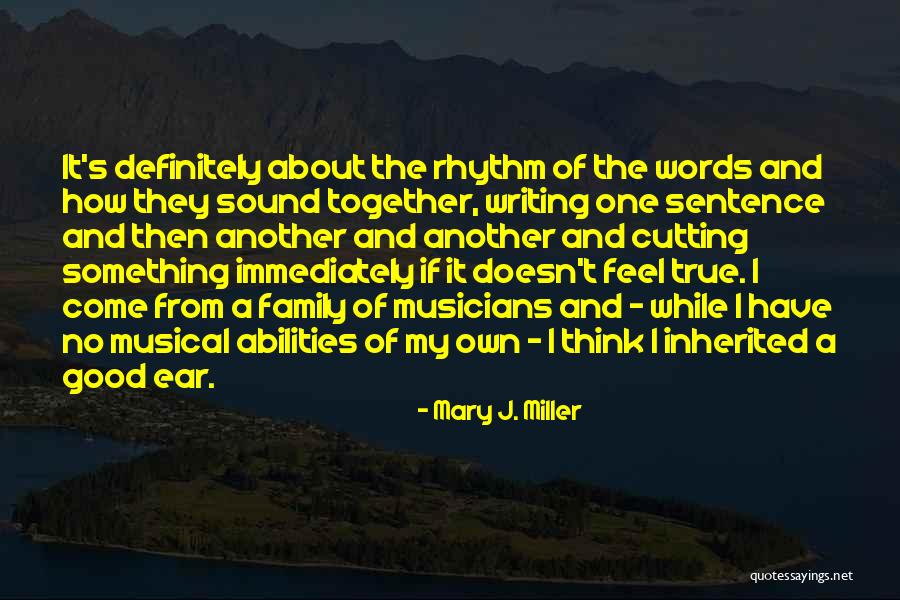 Cutting Off Family Quotes By Mary J. Miller Cutting Off Family Quotes By Mary J. Miller