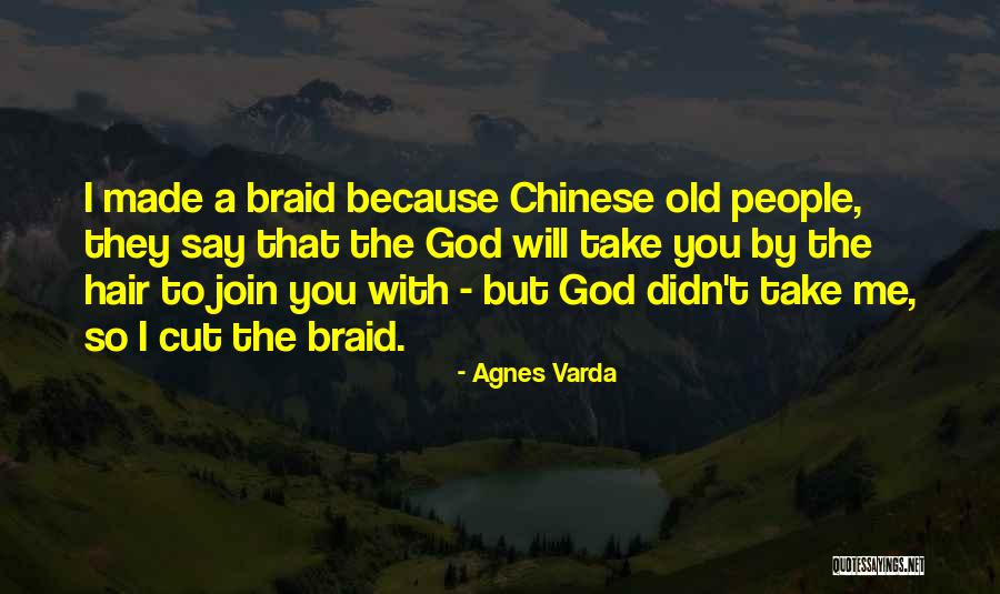 Cutting Off Hair Quotes By Agnes Varda