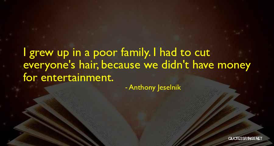 Cutting Off Hair Quotes By Anthony Jeselnik Cutting Off Hair Quotes By Anthony Jeselnik