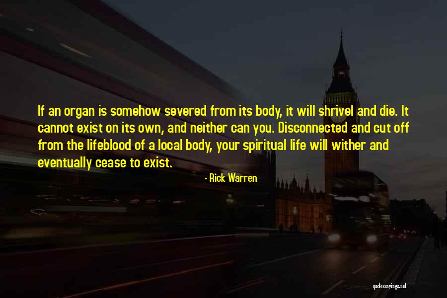 Cutting Off Quotes By Rick Warren Cutting Off Quotes By Rick Warren