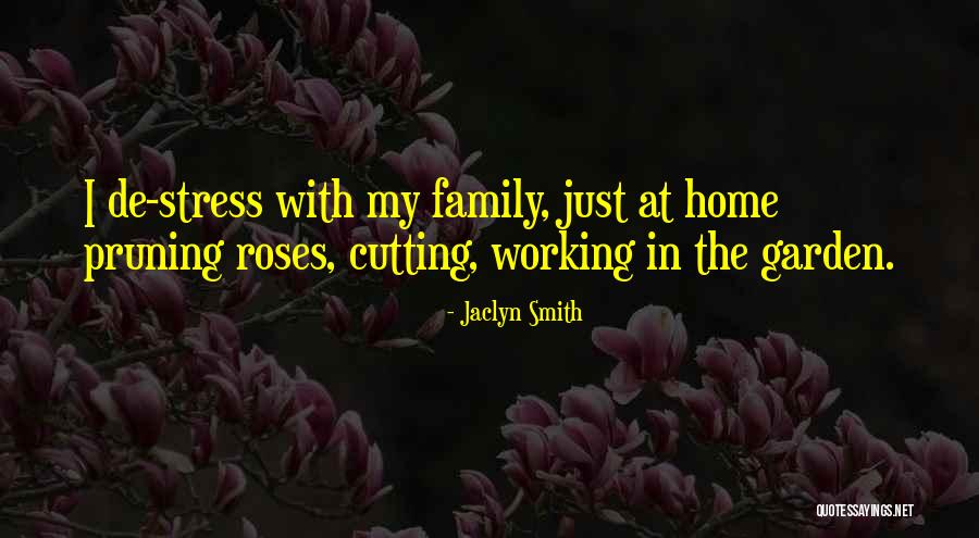 Cutting Out Family Quotes By Jaclyn Smith Cutting Out Family Quotes By Jaclyn Smith