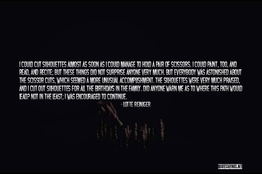 Cutting Out Family Quotes By Lotte Reiniger Cutting Out Family Quotes By Lotte Reiniger