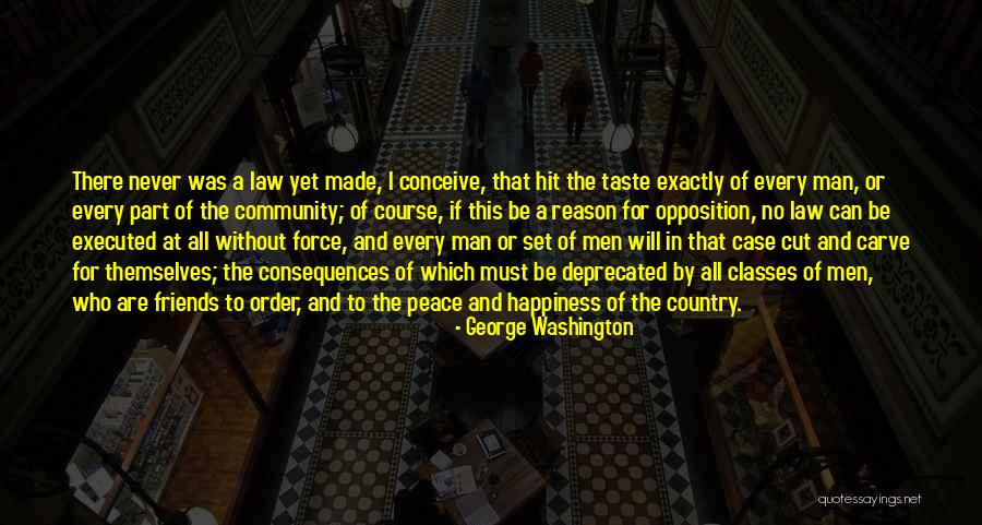 Cutting Themselves Quotes By George Washington