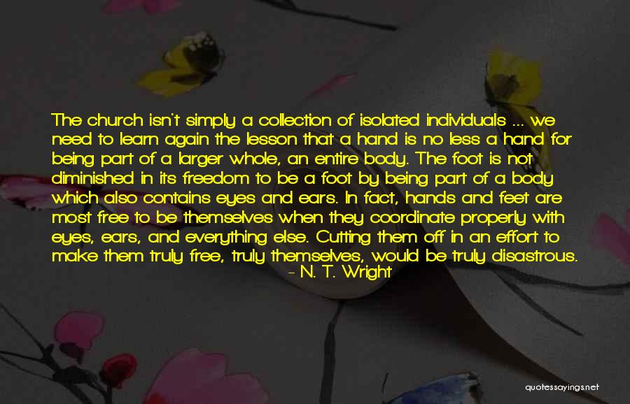Cutting Themselves Quotes By N. T. Wright Cutting Themselves Quotes By N. T. Wright
