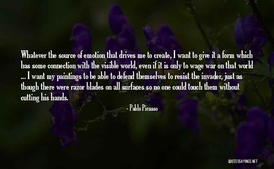 Cutting Themselves Quotes By Pablo Picasso