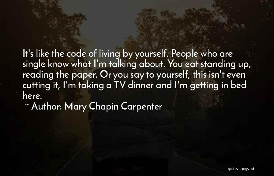 Cutting Yourself Quotes By Mary Chapin Carpenter