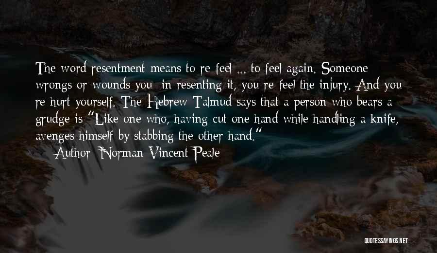 Cutting Yourself Quotes By Norman Vincent Peale