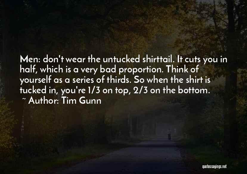 Cutting Yourself Quotes By Tim Gunn
