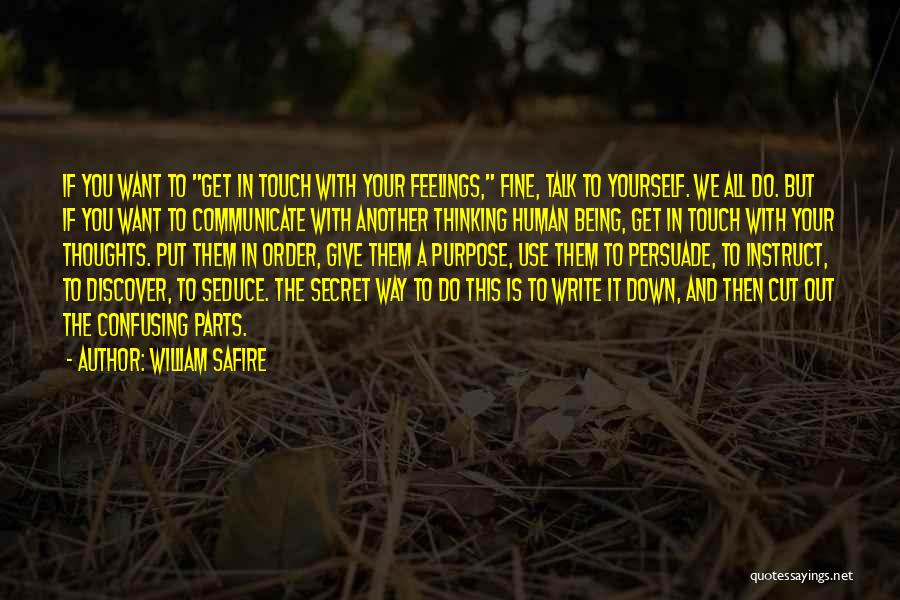 Cutting Yourself Quotes By William Safire