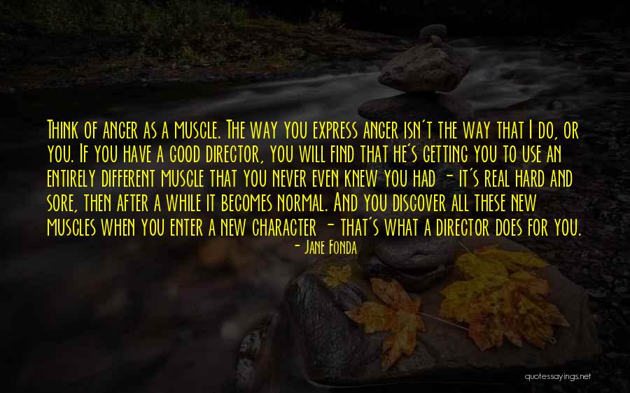 Cuttriss Street Quotes By Jane Fonda Cuttriss Street Quotes By Jane Fonda