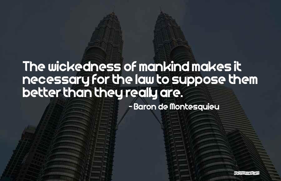 Cutups Nutley Quotes By Baron De Montesquieu Cutups Nutley Quotes By Baron De Montesquieu