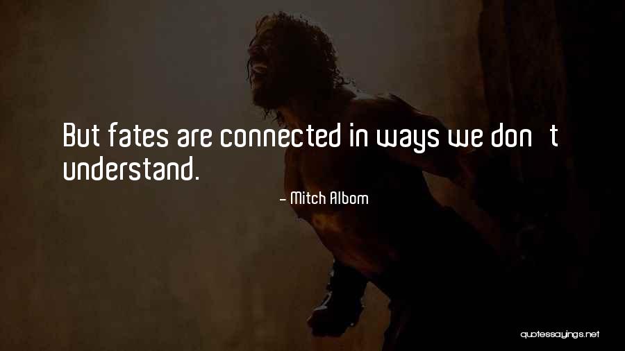 Cutwork Quotes By Mitch Albom Cutwork Quotes By Mitch Albom