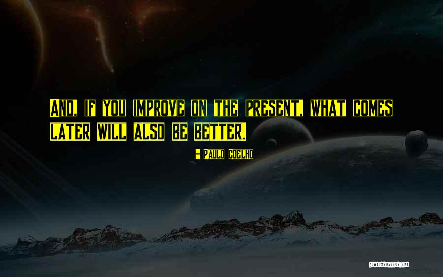Cuuk Airport Quotes By Paulo Coelho Cuuk Airport Quotes By Paulo Coelho