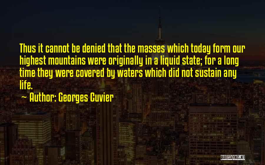 Cuvier Quotes By Georges Cuvier
