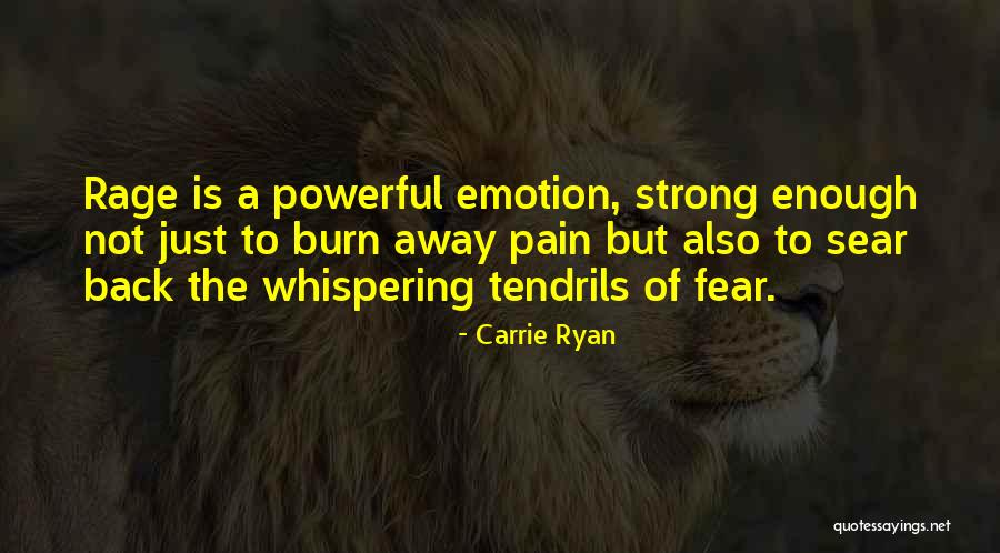 Cuvilly Arts Quotes By Carrie Ryan Cuvilly Arts Quotes By Carrie Ryan