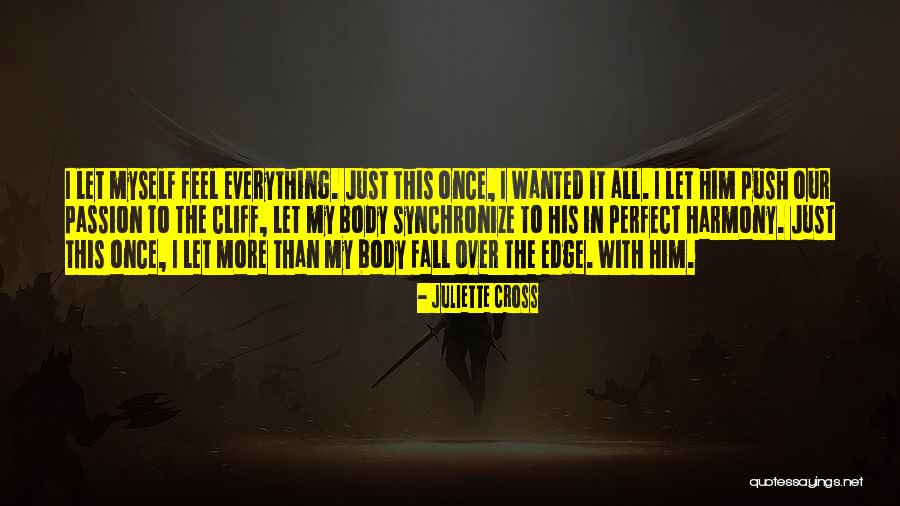 Cuvilly Hall Quotes By Juliette Cross