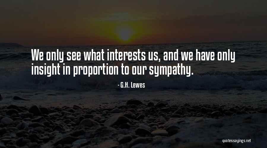 Cuvilly Ipswich Quotes By G.H. Lewes