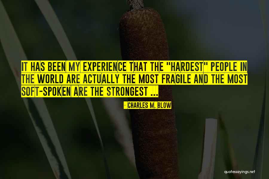 Cuvintele Francofoniei Quotes By Charles M. Blow Cuvintele Francofoniei Quotes By Charles M. Blow
