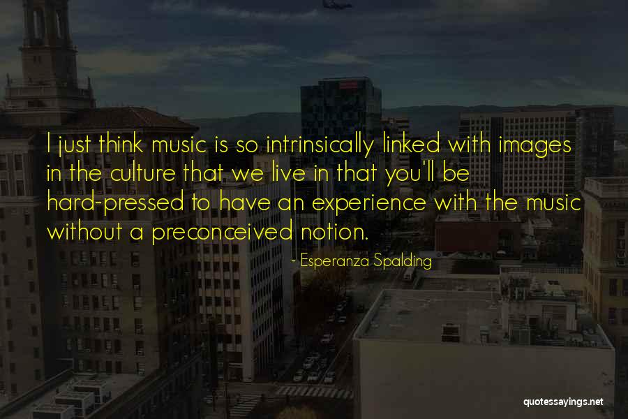 Cuvintele Francofoniei Quotes By Esperanza Spalding Cuvintele Francofoniei Quotes By Esperanza Spalding