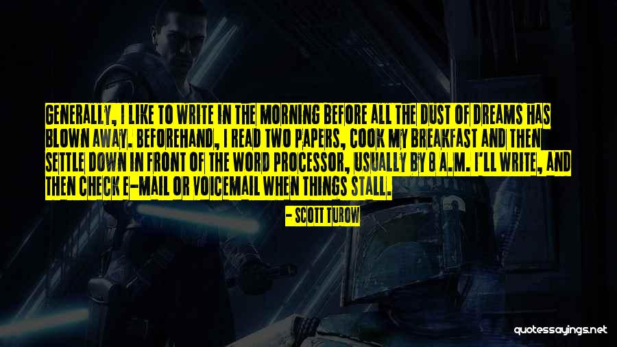 Cuvintele Sunt Quotes By Scott Turow Cuvintele Sunt Quotes By Scott Turow