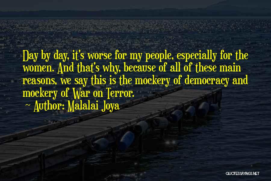 Cuxi Vms Quotes By Malalai Joya