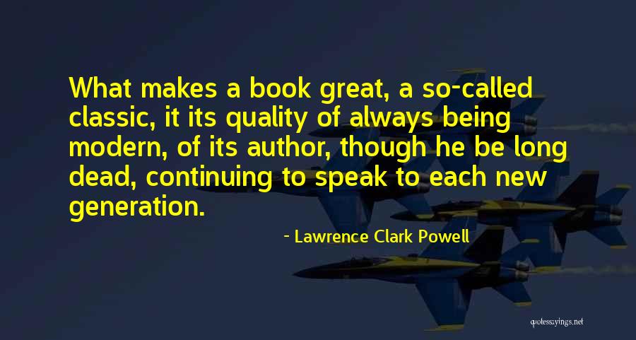Cuzzi Quotes By Lawrence Clark Powell Cuzzi Quotes By Lawrence Clark Powell
